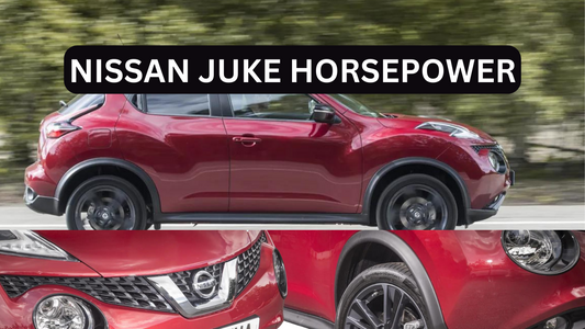 NISSAN JUKE HORSEPOWER